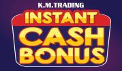 Instant Cash Bonus - UAE